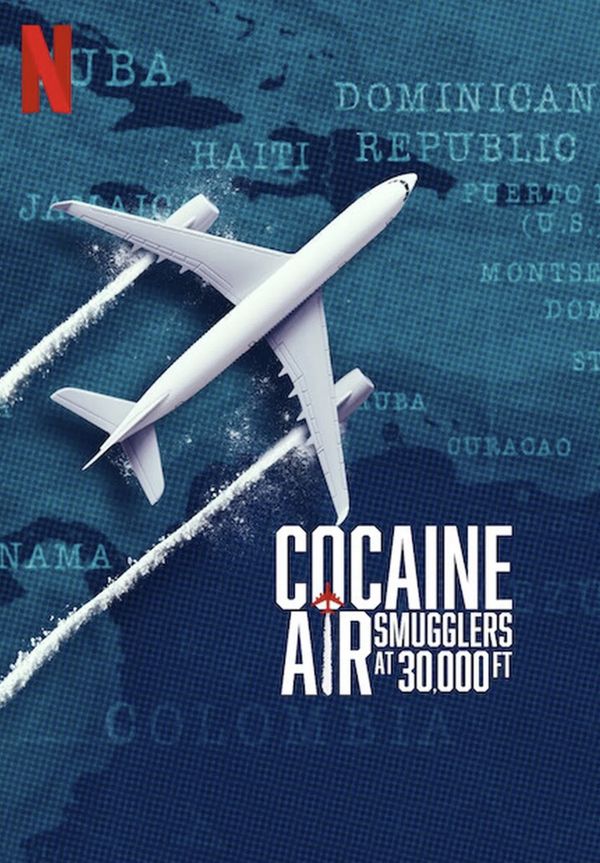 Cocaine Air Smugglers at 30,000 Ft nieuwe documentaire films series juni 2025