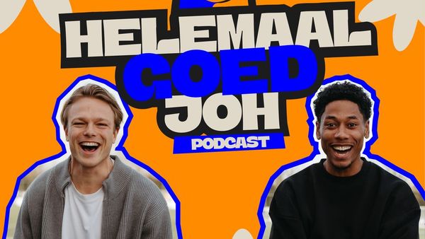 Nummer 1 Podcast Helemaal Goed Joh, het leven áchter topsport
